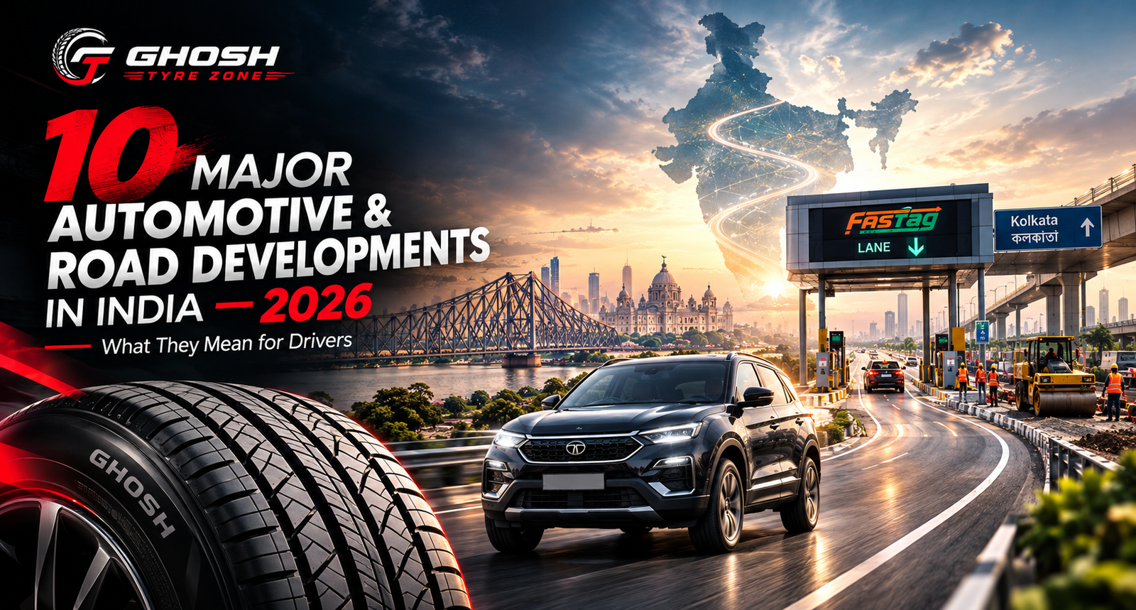 10 major automotive and road developments in India in 2026, featuring a car tyre, SUV, Kolkata roads, FASTag and highway infrastructure